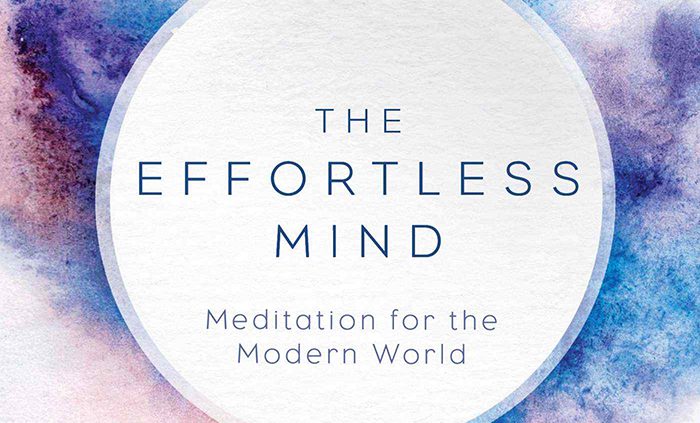 Excerpt From The Effortless Mind: Will William\’s Extraordinary First Book